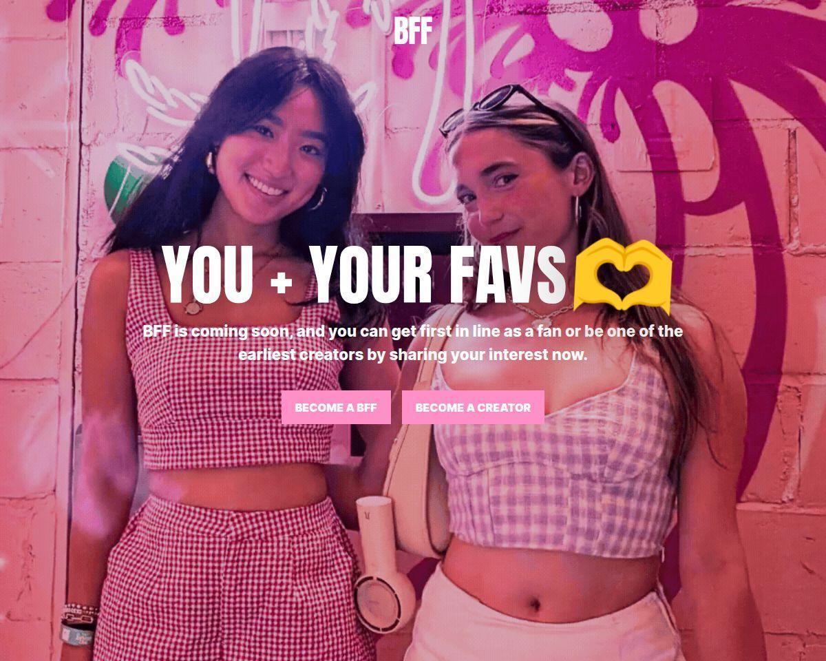 BFF By Valkence - Creator Waitlist
