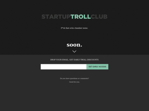 Startup Troll Club